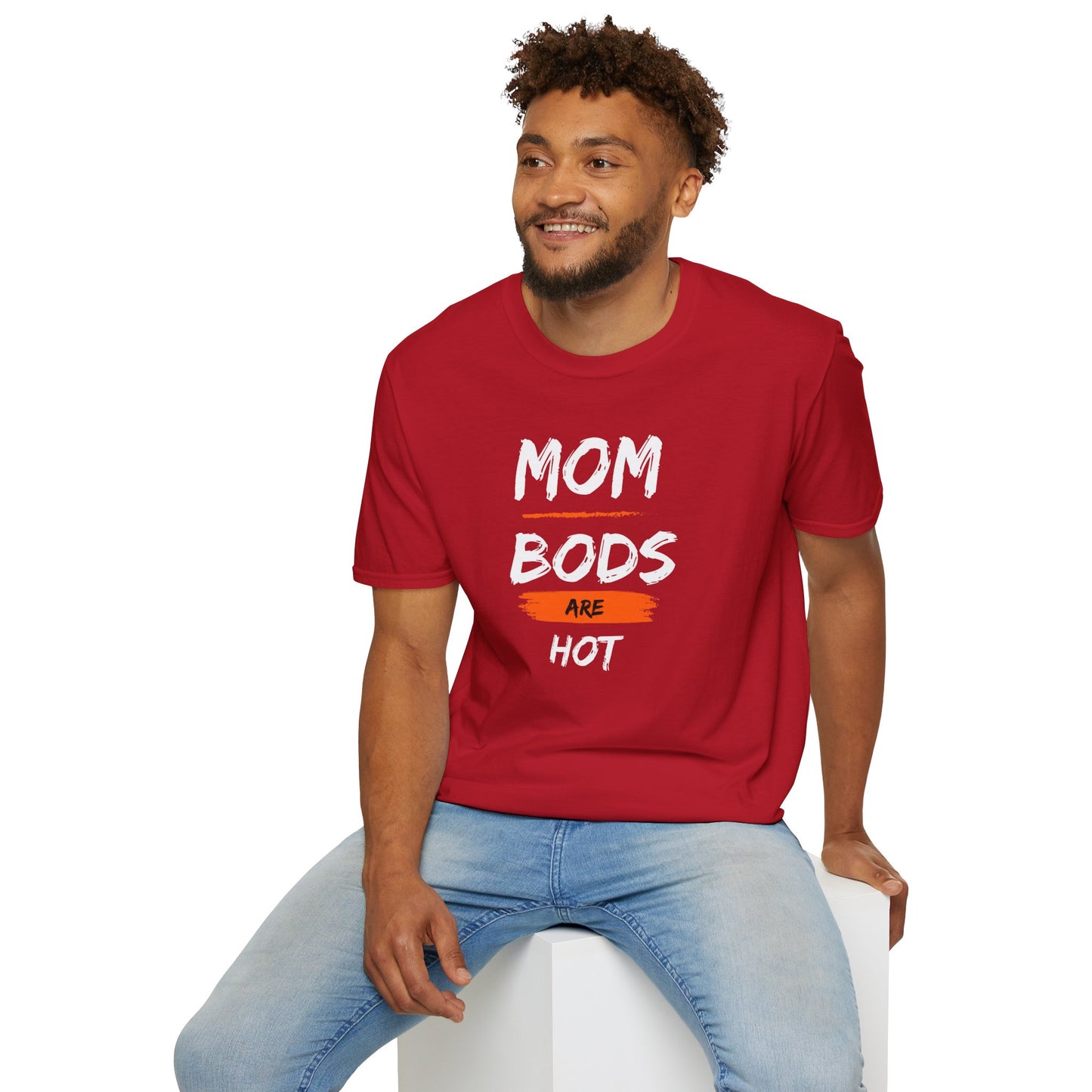 Mom Bods Are Hot T-Shirt