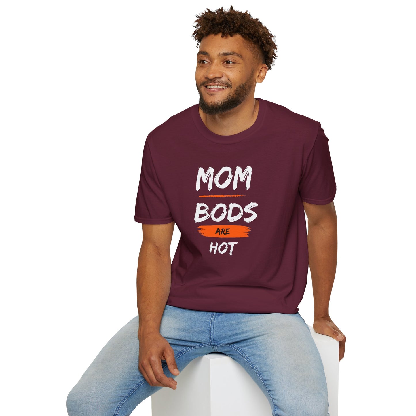 Mom Bods Are Hot T-Shirt