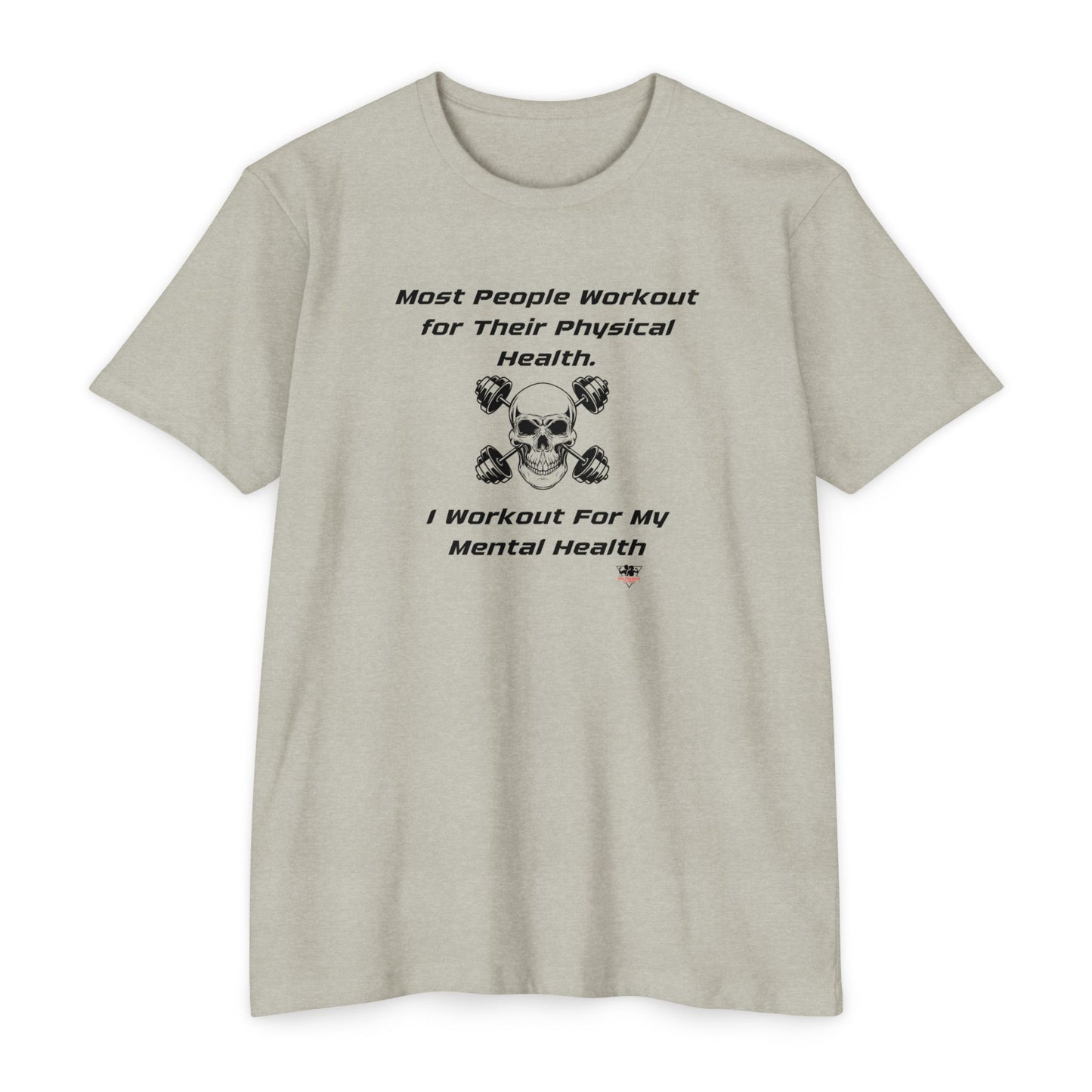 Workout for Mental Health, Unisex T-shirt Next Level 6010